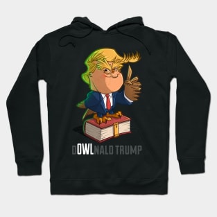 d-OWL-nald Trump Hoodie